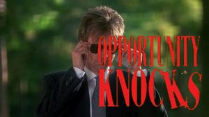 Opportunity Knocks