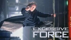 Excessive Force