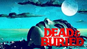 Dead & Buried