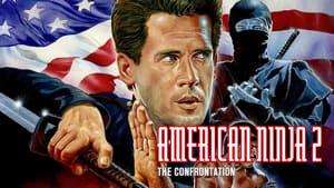 American Ninja 2: The Confrontation