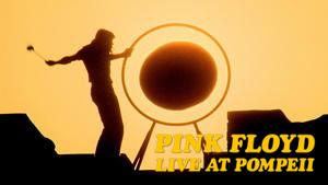 Pink Floyd: Live at Pompeii