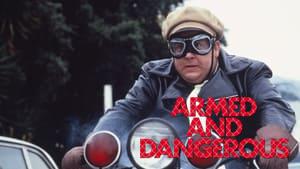 Armed and Dangerous