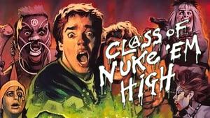 Class of Nuke 'Em High