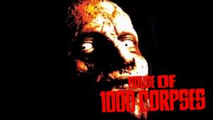 House of 1000 Corpses