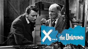 X: The Unknown