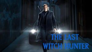 The Last Witch Hunter