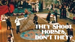They Shoot Horses, Don't They?