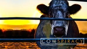 Cowspiracy: The Sustainability Secret