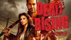Dead Rising: Watchtower