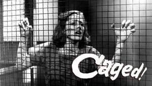 Caged