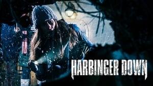 Harbinger Down