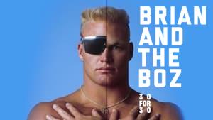 Brian and the Boz