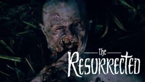 The Resurrected