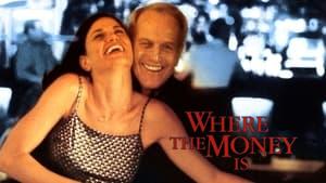Where the Money Is