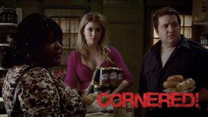 Cornered!