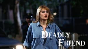 Deadly Friend