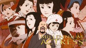 Millennium Actress