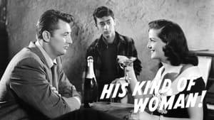 His Kind of Woman