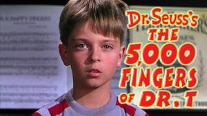 The 5,000 Fingers of Dr. T.