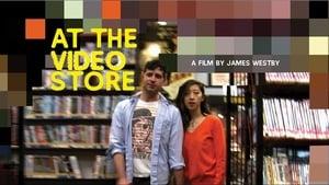 At the Video Store