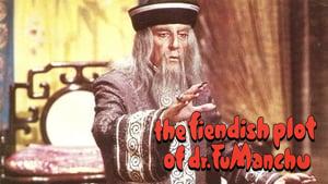 The Fiendish Plot of Dr. Fu Manchu