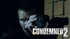 The Condemned 2