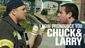 I Now Pronounce You Chuck & Larry