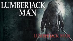 Lumberjack Man