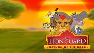 The Lion Guard: Return of the Roar