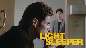 Light Sleeper