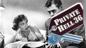 Private Hell 36