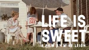 Life Is Sweet