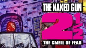 The Naked Gun 2½: The Smell of Fear