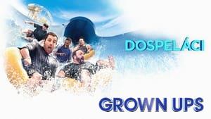 Grown Ups