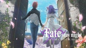 Fate/stay night: Heaven's Feel III. Spring Song