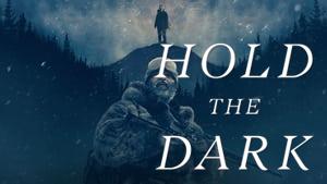 Hold the Dark