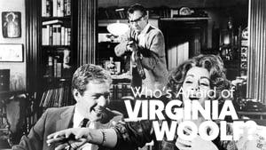 Who's Afraid of Virginia Woolf?
