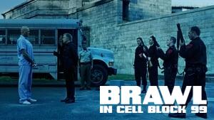 Brawl in Cell Block 99