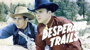 Desperate Trails