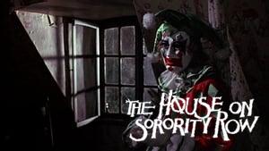 The House on Sorority Row
