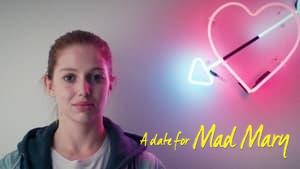 A Date for Mad Mary