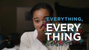 Everything, Everything