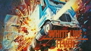White Line Fever