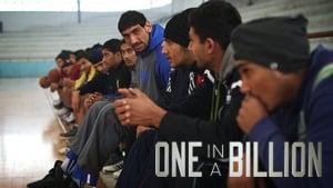 One in a Billion