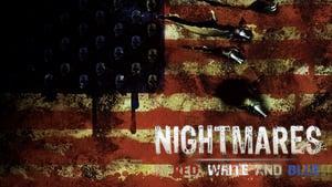 Nightmares in Red, White and Blue