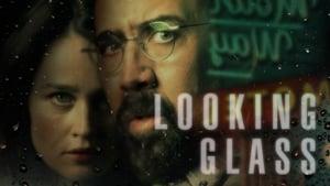 Looking Glass
