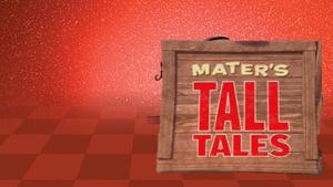 Cars Toon Mater's Tall Tales