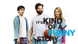 It's Kind of a Funny Story