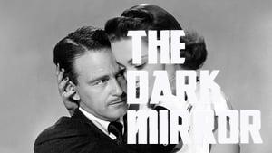 The Dark Mirror