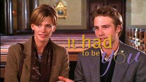 It Had to Be You